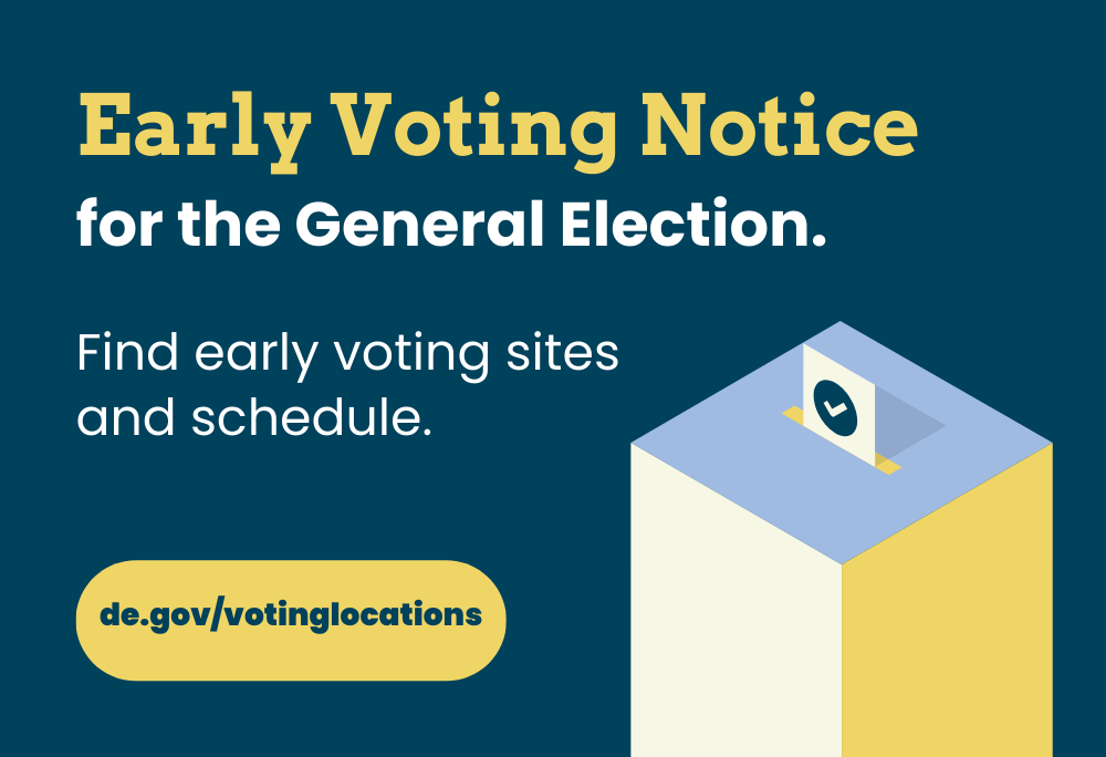 Early Voting Notice for the General Election